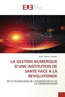 Alexis Tohemo Lukamba | La Gestion Numerique D'une Institution De Sante Face...
