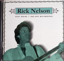 RICK NELSON Stay Young The Epic Recordings Music CD VG/VG
