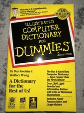 For Dummies Ser.: Illustrated Computer Dictionary by Dan Gookin,Paper Back