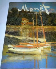 Monet by Frank Milner 1991, Hardcover art book