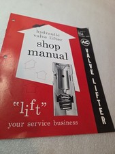 Vintage AC Hydraulic Valve Lifter shop Manual AC Group II 854 Weatherly Index
