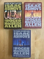 ISAAC ASIMOV'S CALIBAN INFERNO & UTOPIA - ROGER MACBRIDE ALLEN HC W/DJ LOT ROBOT