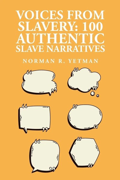 Norman R. Yetman | Voices From Slavery | Taschenbuch | Englisch (2023)-image