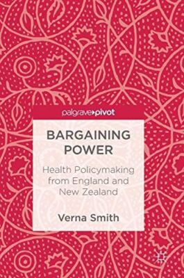 Bargaining Power: Health Policymaking from England and New (New)