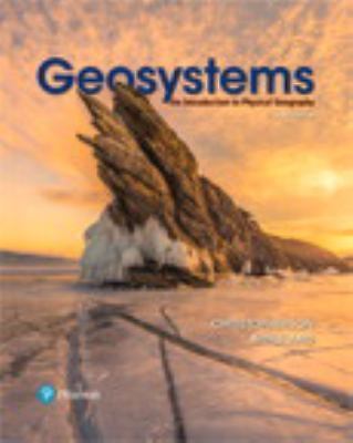 Geosystems: An Introduction to Physical Geography (10th Edition) - VERY GOOD
