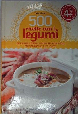 Allotta 500 Rezepte mit Hülsenfrüchten Newton Compton 