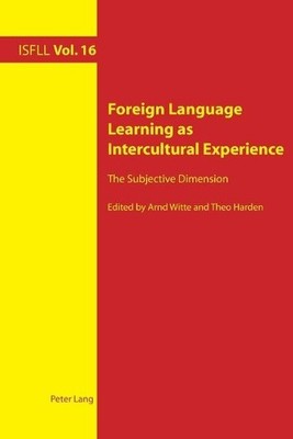 Arnd Witte Foreign Language Learning as Intercultural Ex (Paperback) (UK IMPORT)