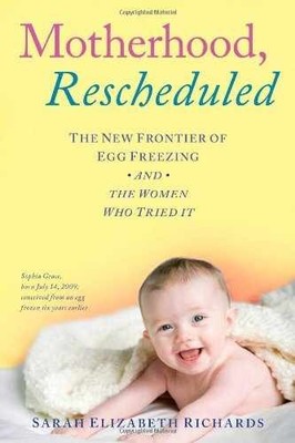 Motherhood, Rescheduled: - Hardcover, by Richards Sarah Elizabeth - Acceptable