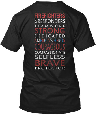 Proud Firefighter T-Shirt Made in the USA Size S to 5XL