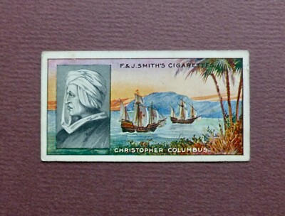 1911 F&J Smith - Smith's Famous Explorers - Christopher COLUMBUS - No. 49