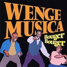CD: WENGE MUSICA Bouger Bouger NM