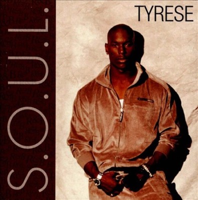 S.O.U.L. by Tyrese [CD]