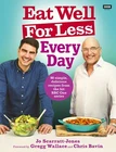 Eat Well For Less: Every Day Book by Scarratt-Jones - Paperback
