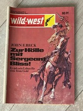 Pabel Wild - West , Band 787, Zur Hölle mit Sergeant Bliss! - Er gab sein Leben