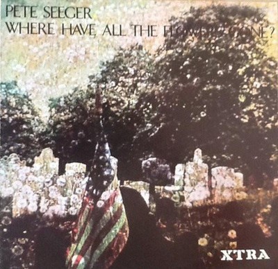 Pete Seeger Wo Sind All Die Blumen Hin? LP Vinyl UK Xtra 1970 XTRA1112
