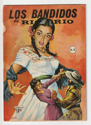 Los Bandidos de Rio Frio #81 - Mexican Western Gorgeus painted cover Mexico 1966