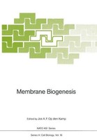 Membrane Biogenesis Jos A. F. Op Den Kamp