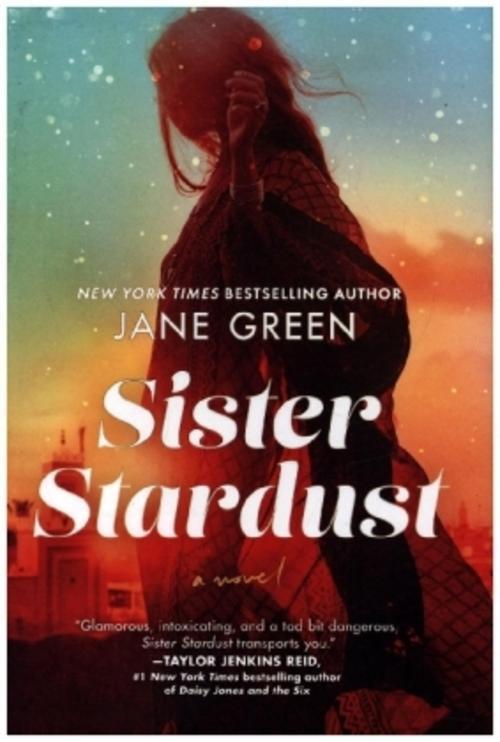 Thumbnail - Sister Stardust - Jane Green - 9781335425782