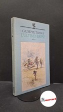 Tonna, Giuseppe. , and Gibellini, Pietro. , Cottini, Luciano. L'ultimo paese P