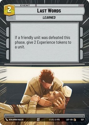 3X-Last Words - Hyperspace-SWU05-Legends of the Force-Star Wars Unlimited