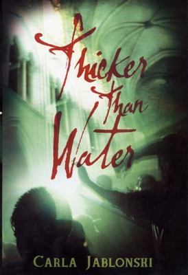 Thicker Than Water - 9781595141231, paperback, Carla Jablonski