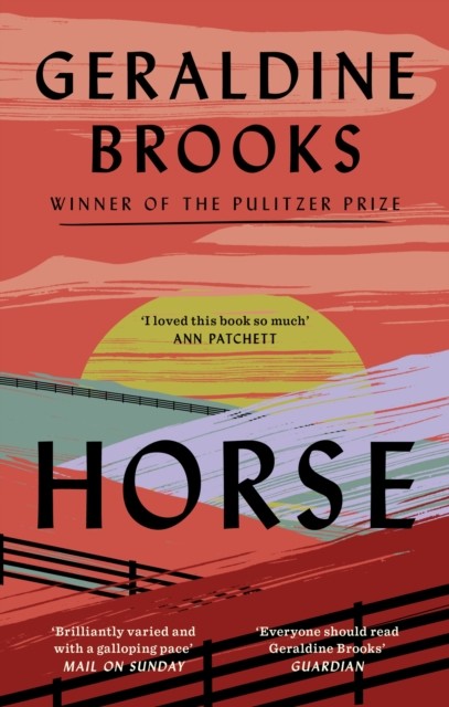 Horse : 'I Loved This Book So Much' Ann Patchett Geraldine Brooks - Image 5
