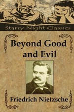Image of Beyond Good and Evil by Friedrich Wilhelm Nietzsche (Paperback Book)