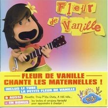 Fleur De Vanille Chante Les Maternelles von Fleur d... | CD | Zustand akzeptabel
