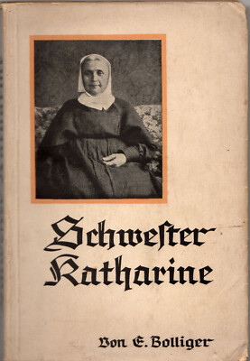 Buch, Schwester Katahrine von Elisabeth Bollinger