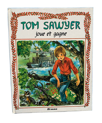 Tom Sawyer Spielen und Gewinnen / Comic Sammler Buch / M-J Maury / Hemma / 1975