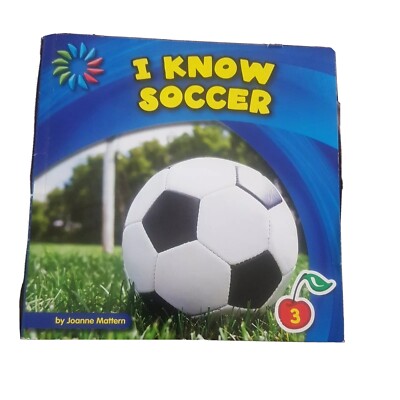 I Know Soccer Book Children Level 3 Reading (21st Century Basic Skills Library)