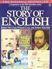 The Story of English - Paperback By Robert McCrum - GOOD