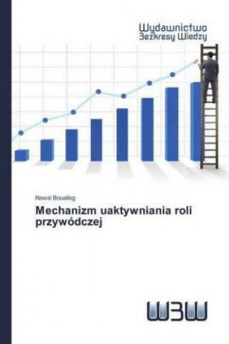 Mechanizm Uaktywniania Roli Przywódczej 6089