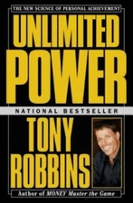 Unlimited Power : The New Science Of Personal Achievement - Paperback - GOOD