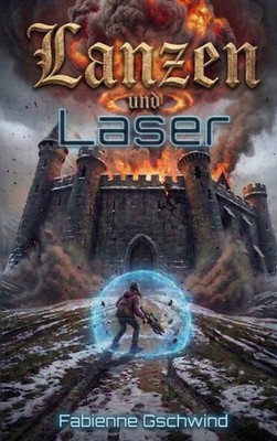Lanzen und Laser (Buch)