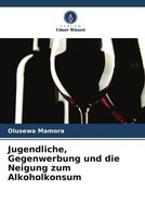 Olusewa Mamora (U. A.) | Jugendliche, Gegenwerbung Und Die Neigung Zum...