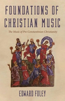 Foundations of Christian Music Edward Foley Taschenbuch Kartoniert / Broschiert