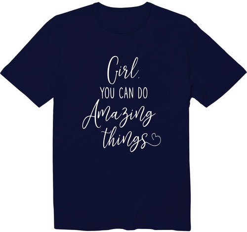 Girl, You Can Do Amazing Things T-Shirt Girl Power Shirt Feminist Equal Rights - Bild 3 von 22