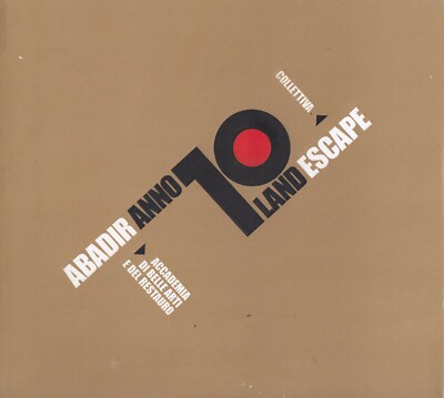 ABADIR ANNO 10 LAND-ESCAPE Cantieri Alla Zisa, Palermo 2002 - Kollektiv