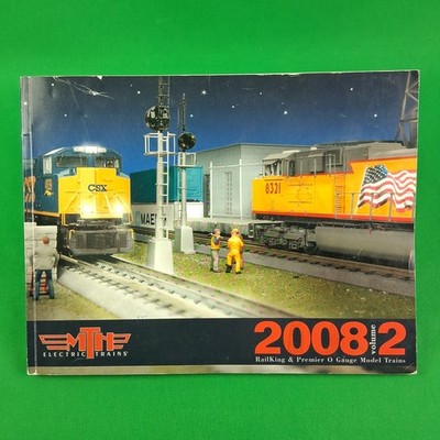 MTH Electric Trains 2008 Catalog Vol 2 RailKing & Premier O Gauge Model Trains
