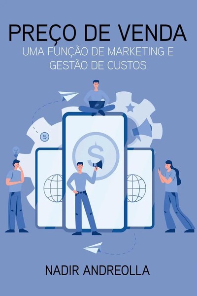 PreçO de Venda Uma FunçãO de Marketing E GestãO de Custos Andreolla Nadir Buch-image