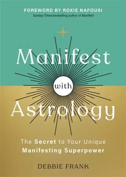 Manifest With Astrology | The Secret To Your Unique Manifesting Superpower-image