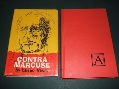 CONTRA MARCUSE By Eliseo Vivas - Hardcover **BRAND NEW**