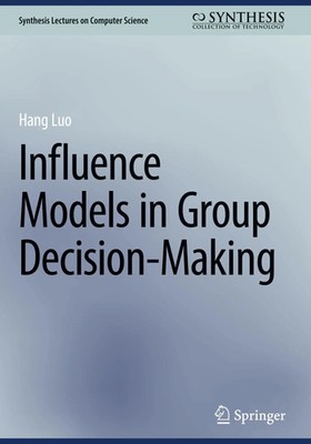 Influence Models in Group Decision-Making | Hang Luo | Englisch | Buch | x