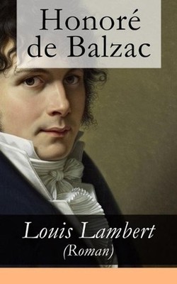 Louis Lambert (Roman): Deutsche Ausgabe by Emmi Hirschberg (German) Paperback Bo