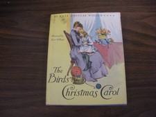 THE BIRDS' CHRISTMAS CAROL By Kate Douglas Wiggin