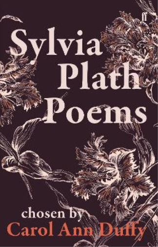 Sylvia Plath Sylvia Plath Poems Chosen by Carol Ann Duffy (Tascabile)