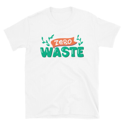 Zero Waste T-shirt Recycling Global Warming Renewable energy | men and women