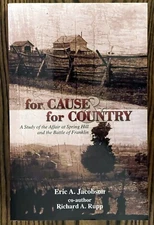 For Cause  For Country: A Study of the Affair at Spring Hill & the Battle of...