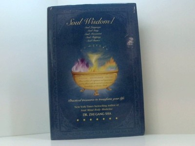 Soul Wisdom: Practical Soul Treasures to Transform Your Life (Soul Wisdom Series
